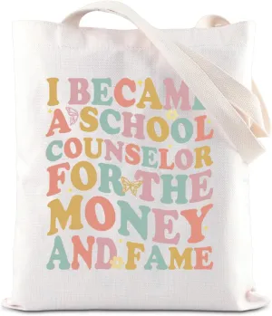 Counselor Gift I Became A Counselor For The Money And Fame Tote Bag Counselor Appreciation Handle Bag…