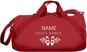 Custom Name Loves Dance Bag: Barrel Duffel Bag