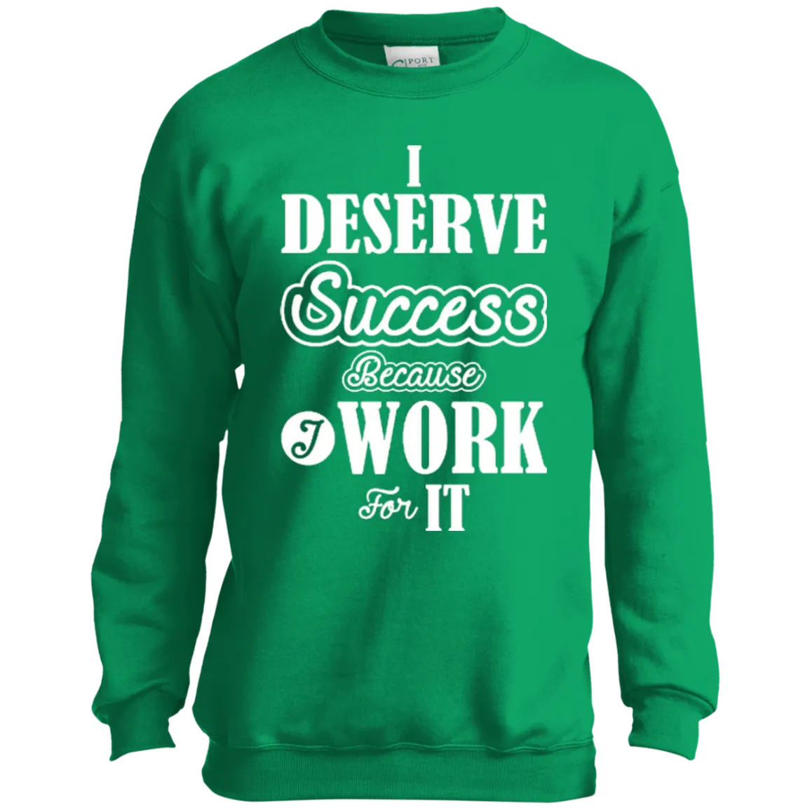 I DESERVE SUCCESS CH LS SHIRTS