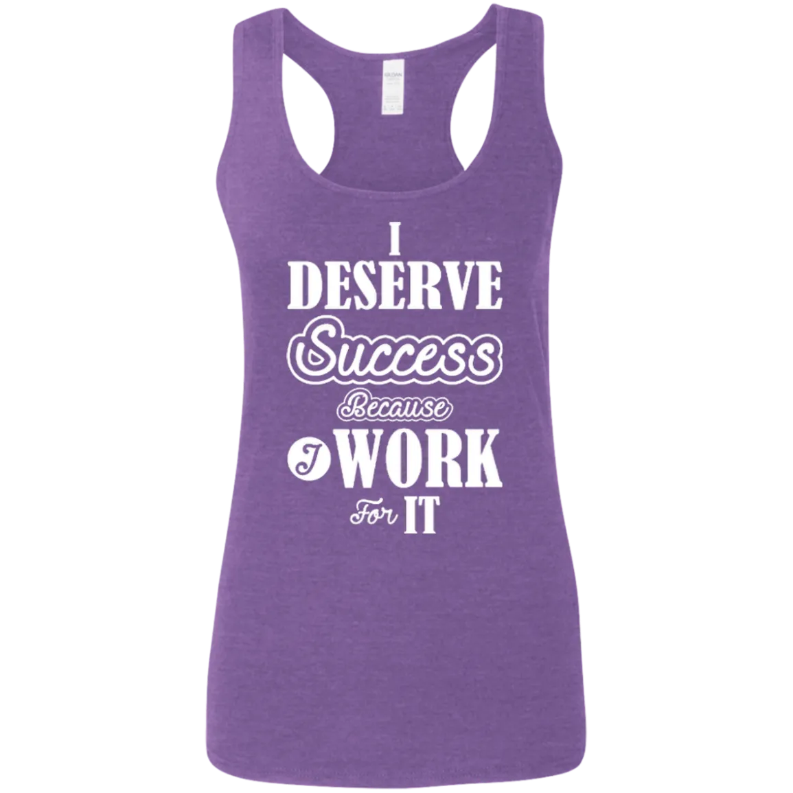 I DESERVE SUCCESS SLEEVELESS & COLORFUL