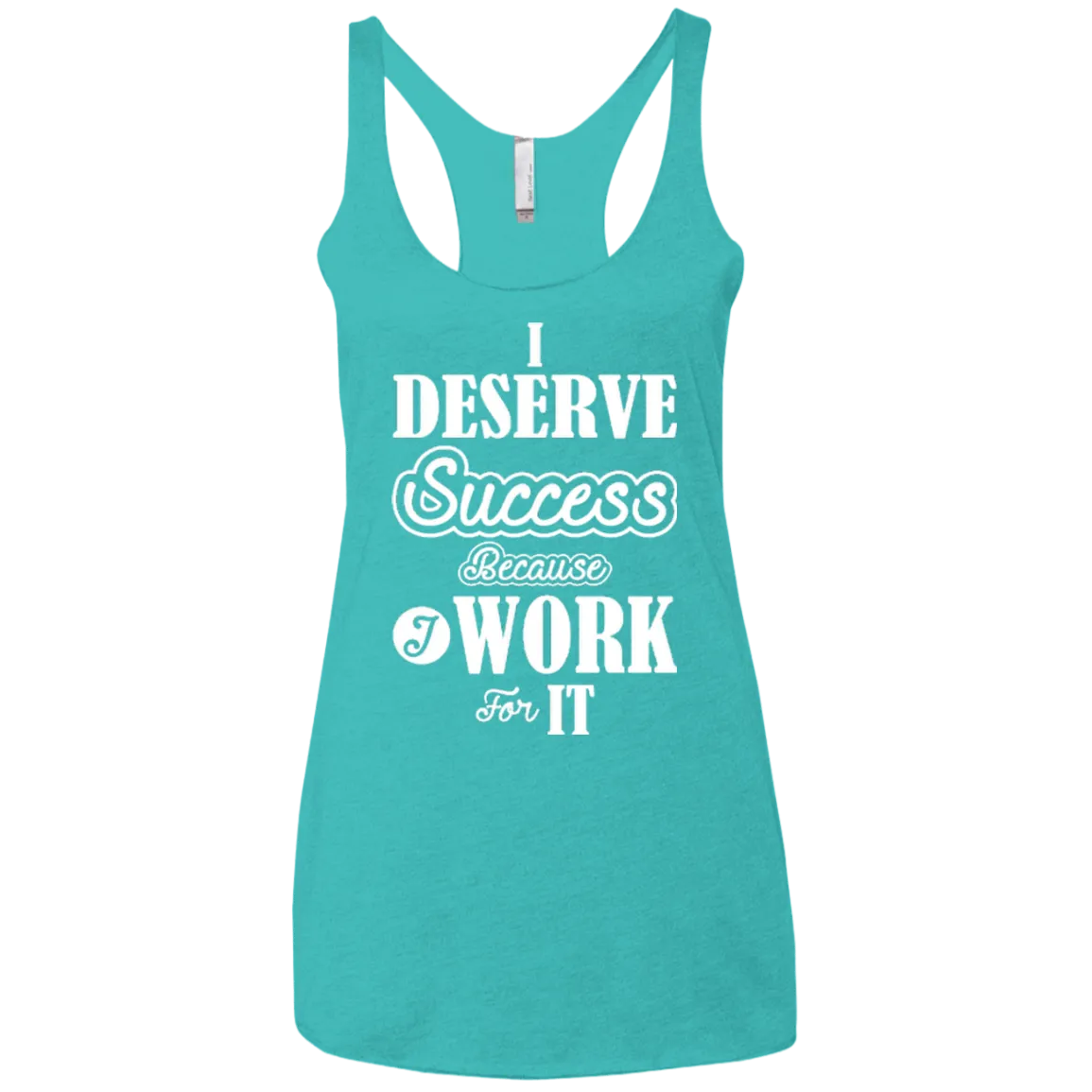 I DESERVE SUCCESS SLEEVELESS & COLORFUL