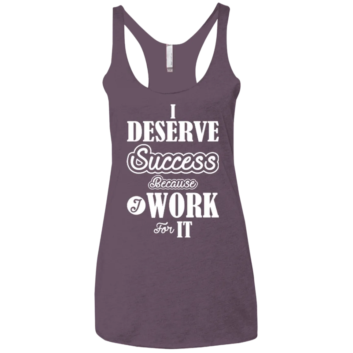 I DESERVE SUCCESS SLEEVELESS & COLORFUL