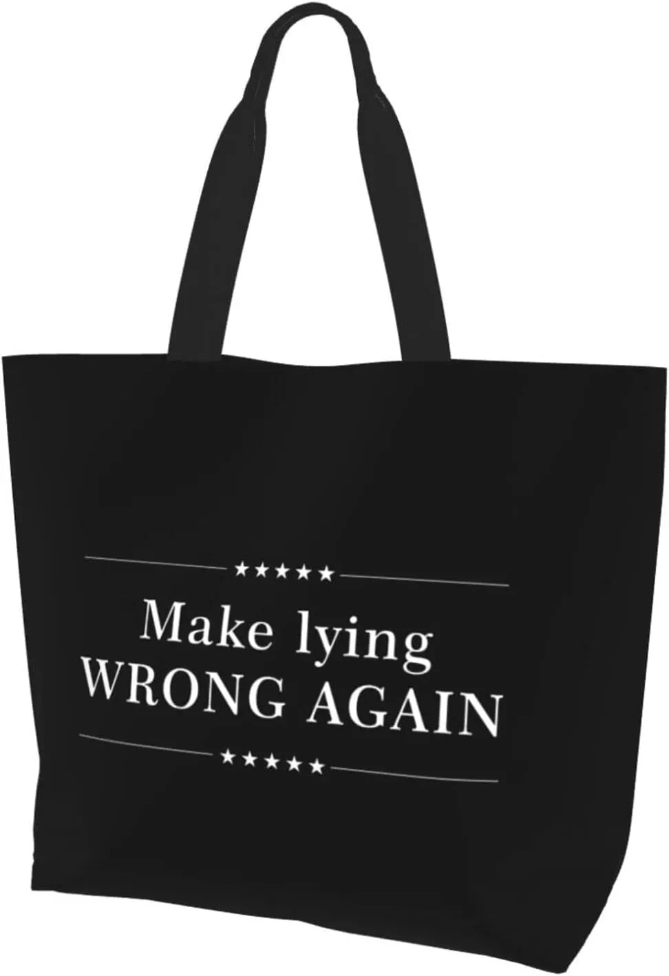 Make Lying Wrong Again Women'S Lightweight Canvas Handbag Reusable Shopping Bag
