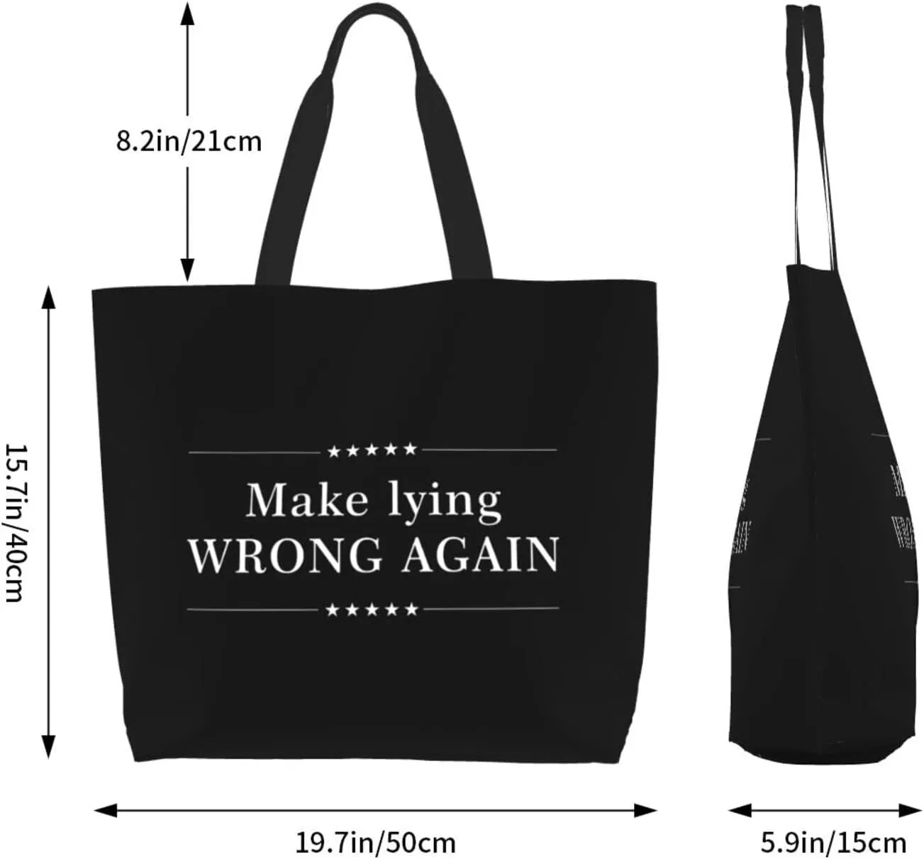 Make Lying Wrong Again Women'S Lightweight Canvas Handbag Reusable Shopping Bag