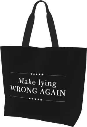 Make Lying Wrong Again Women'S Lightweight Canvas Handbag Reusable Shopping Bag
