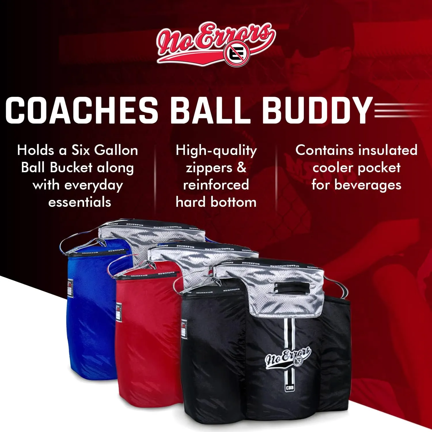 No Errors Coaches Ball Buddy Baseball Coach Bag - Heavy Duty Baseball Equipment Bag for Coaches with Built-in Cooler - Holds 6 Gallon Bucket of Balls and Coaching Equipment