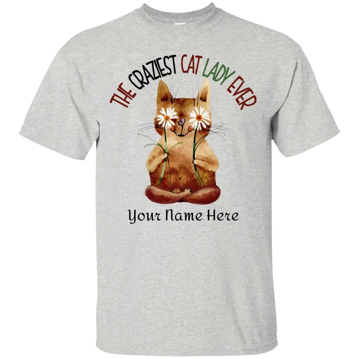 Personalized The Craziest Cat Lady Ever Shirts